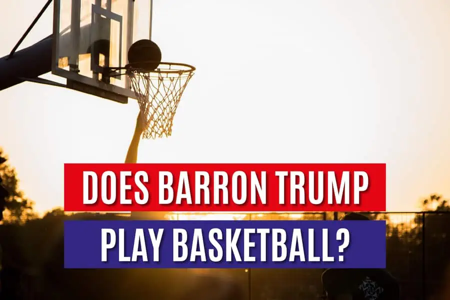 Does Barron Trump Play Basketball? Is He A Sportsman?