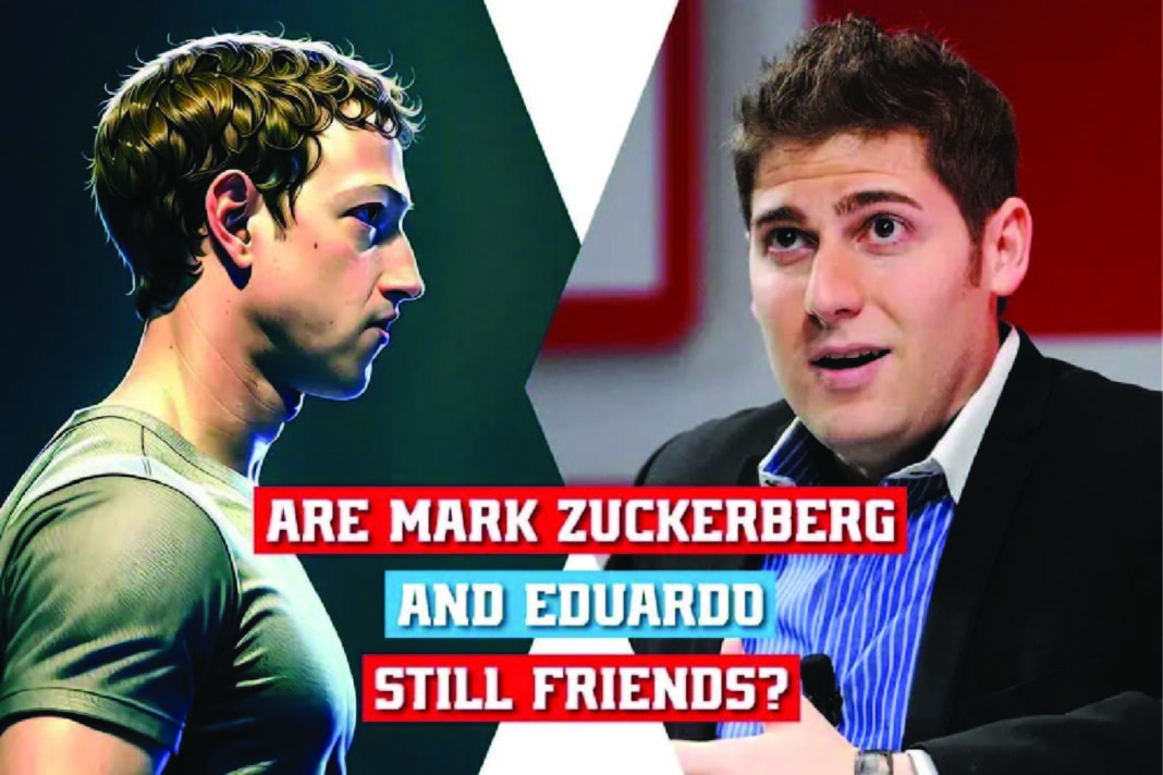 Are Mark Zuckerberg and Eduardo Still Friends